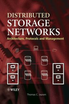 Hardcover Distributed Storage Networks: Architecture, Protocols and Management Book