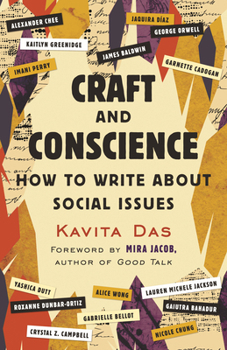 Paperback Craft and Conscience: How to Write about Social Issues Book