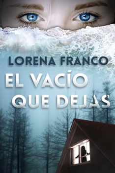 El vacío que dejas: Vuelve Alex Duarte (Crimen y misterio)