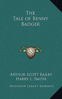 The Tale of Benny Badger - Book  of the Sleepy-Time Tales