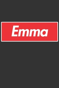 Paperback Emma: Emma Planner Calendar Notebook Journal, Personal Named Firstname Or Surname For Someone Called Emma For Christmas Or B Book