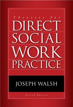 Paperback Theories for Direct Social Work Practice Book