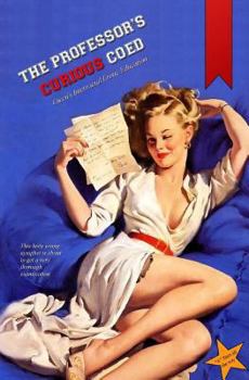 Paperback The Professor's Curious Coed: Gwen's Interracial Erotic Education Book