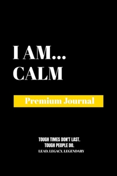 Paperback I Am Calm: Premium Journal Book
