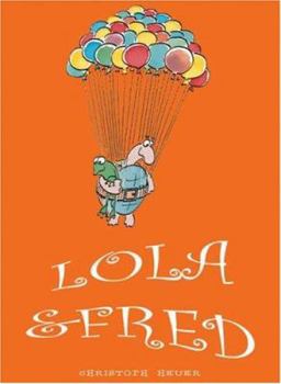 Hardcover Lola & Fred Book