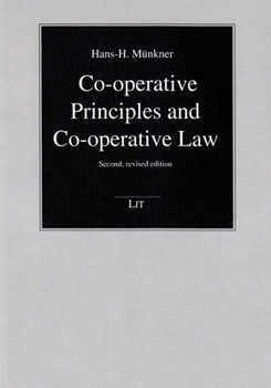Paperback Co-Operative Principles and Co-Operative Law, 34: Second, Revised Edition Book