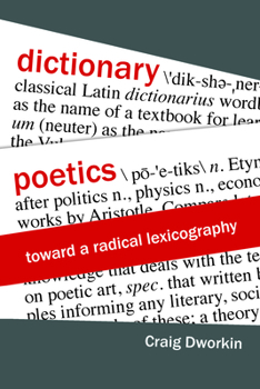 Hardcover Dictionary Poetics: Toward a Radical Lexicography Book