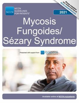 Paperback NCCN Guidelines for Patients® Mycosis Fungoides/Sézary Syndrome Book