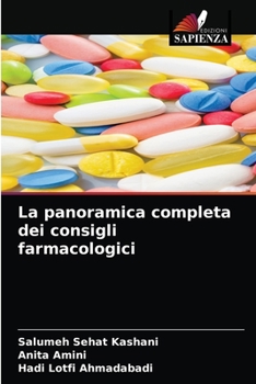 Paperback La panoramica completa dei consigli farmacologici [Italian] Book