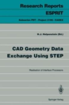 Paperback CAD Geometry Data Exchange Using Step: Realisation of Interface Processors Book