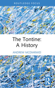 Paperback The Tontine: A History Book
