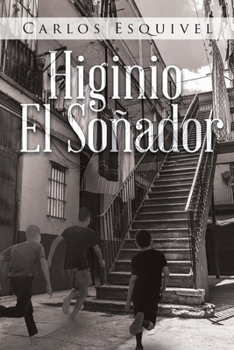 Paperback Higinio El Soñador [Spanish] Book