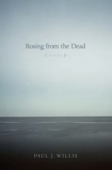 Paperback Rosing from the Dead: Poems Book
