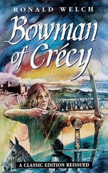 Bowman of Crécy - Book #2 of the Carey Family