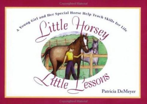 Paperback Little Horsey, Little Lessons Book