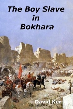 Paperback The Boy Slave in Bokhara Book