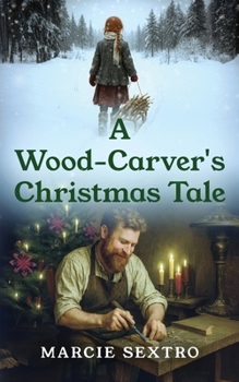 Paperback A Wood-Carver's Christmas Tale Book