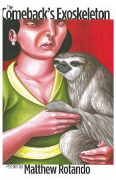 Paperback The Comeback's Exoskeleton: Poems Book