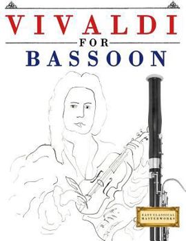 Paperback Vivaldi for Bassoon: 10 Easy Themes for Bassoon Beginner Book