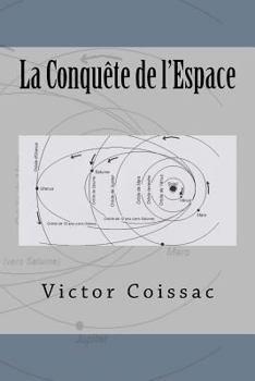 Paperback La Conquête de l'Espace [French] Book