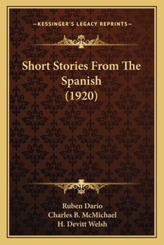 Paperback Short Stories From The Spanish (1920) Book
