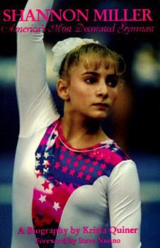 Paperback Shannon Miller: America's Most Decorated Gymnast: A Biography Book