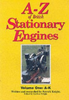 Paperback A-Z of British Stationary Engines: A-K (v. 1) Book