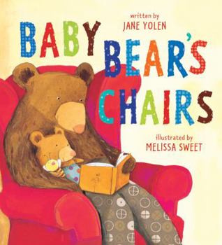 Baby Bear's Chairs (Golden Kite Awards (Awards)) - Book  of the Baby Bear