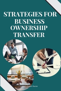 Paperback Strategies for Business Ownership Transfer Book