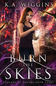 Paperback Burn the Skies Book