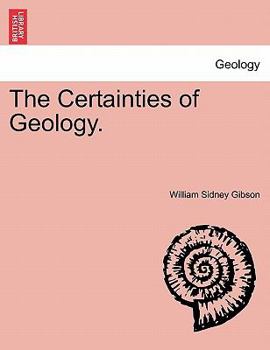 The Certainties Of Geology
