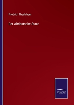 Paperback Der Altdeutsche Staat [German] Book