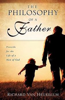 Paperback The Philosophy of a Father Book