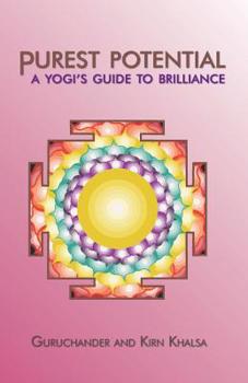 Paperback Purest Potential: A Yogi's Guide to Brilliance Book