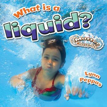 Paperback What Is a Liquid? Book