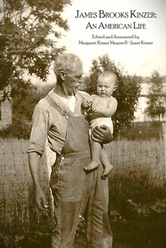 James Brooks Kinzer: An American Life