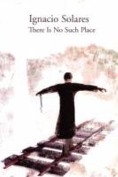 Paperback There Is No Such Place Book