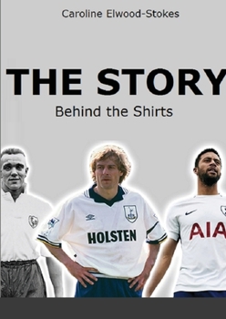 Paperback The Story Behind the Shirts Book