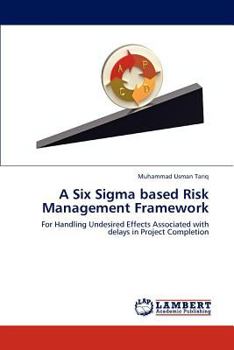 Paperback A Six Sigma based Risk Management Framework Book