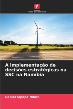 Paperback A implementação de decisões estratégicas na SSC na Namíbia [Portuguese] Book