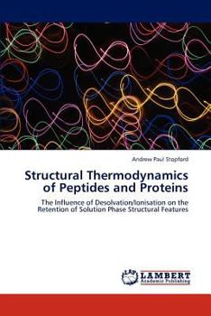 Paperback Structural Thermodynamics of Peptides and Proteins Book