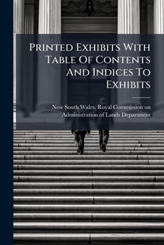 Paperback Printed Exhibits With Table Of Contents And Indices To Exhibits Book