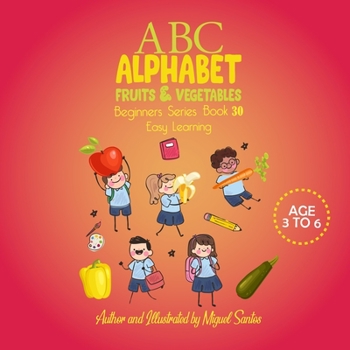 Paperback Fruits and Vegetables: Early Stages Reading Book For Kids Book