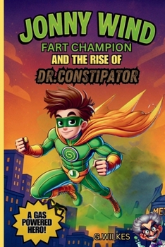 Jonny Wind: Fart Champion