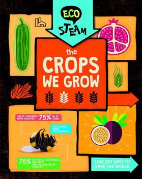 Library Binding The Crops We Grow Book