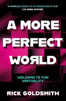 Paperback The Book Guild Ltd A More Perfect World. Book