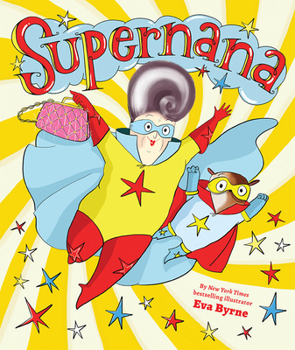 Hardcover Supernana: A Picture Book