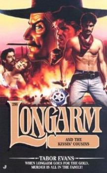 Longarm and the Kissin' Cousins - Book #298 of the Longarm