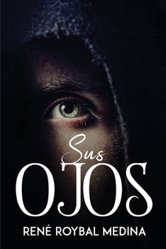 Paperback Sus Ojos [Spanish] Book