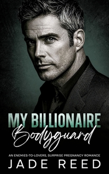 Paperback My Billionaire Bodyguard Book